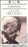 La luce che è in noi libro