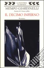 Il decimo inferno Scarica PDF Ora