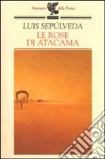 Le rose di Atacama libro