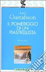 Il pomeriggio di un piastrellista libro