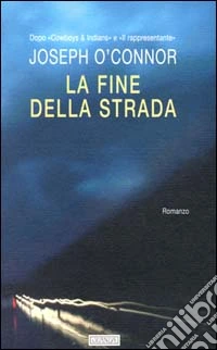 La fine della strada