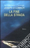 La fine della strada libro