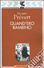 Quand'ero bambino libro