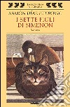 I sette figli di Simenon libro di Diaz Eterovic Ramon