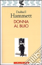 Donna al buio libro