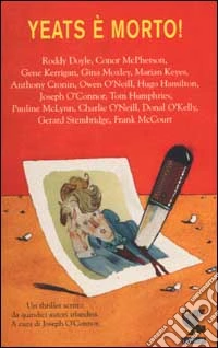 Yeats è morto! libro