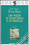 Un paese di temporale e di primule libro