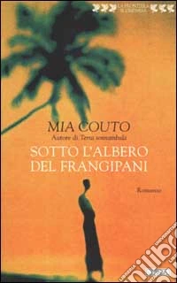 Sotto l'albero del frangipani libro