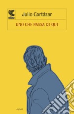 Uno che passa di qui libro