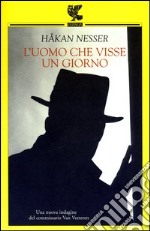 L'uomo che visse un giorno libro