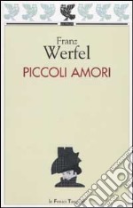 Piccoli amori libro