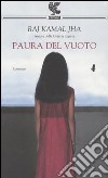 Paura del vuoto libro di Kamal Jha Raj