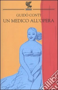 Un medico all'Opera libro