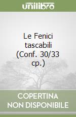 Le Fenici tascabili (Conf. 30/33 cp.) libro