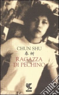 Ragazza di Pechino libro