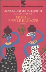 Morale e belle ragazze libro