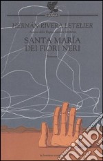 Santa Maria dei fiori neri libro