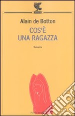 Cos'è una ragazza libro