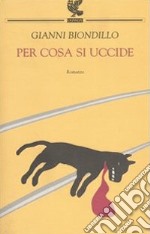 Per cosa si uccide libro