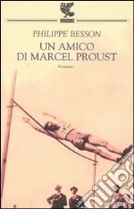 Un amico di Marcel Proust libro