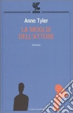 La moglie dell'attore libro