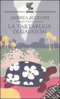 La tartaruga di Gauguin libro