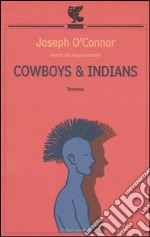 Cowboys & indians libro