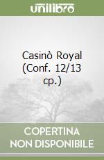 Casinò Royal (Conf. 12/13 cp.) libro