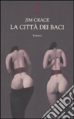 La città dei baci libro