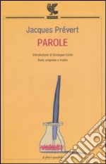 Parole. Testo francese a fronte libro