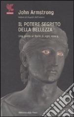 Il potere segreto della bellezza libro