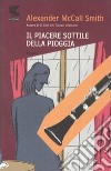 Il piacere sottile della pioggia libro