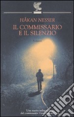 Il commissario e il silenzio libro