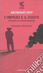 L'impero e il vuoto. Conversazioni con David Barsamian libro