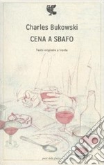 Cena a sbafo. Testo inglese a fronte libro