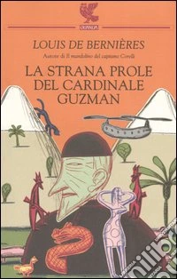 La strana prole del cardinale Guzman libro
