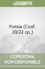 Poesia (Conf. 20/22 cp.) libro