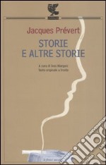 Storie e altre storie. Testo francese a fronte libro