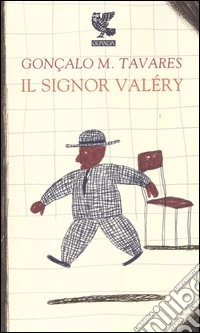 Il signor Valéry libro