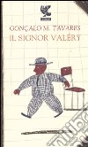 Il signor Valéry libro