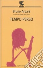 Tempo perso libro