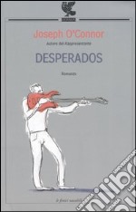 Desperados libro