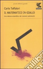 Il matematico in giallo libro