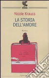 La storia dell'amore libro di Krauss Nicole