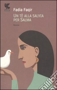 Un tè alla salvia per Salma libro