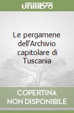 Le pergamene dell'Archivio capitolare di Tuscania