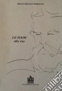 Le haim-Alla vita libro