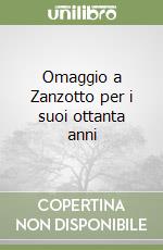 Omaggio a Zanzotto per i suoi ottanta anni libro