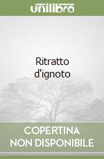 Ritratto d'ignoto
