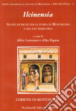 Ilcinensia. Nuove ricerche per la storia di Montalcino e del suo territorio